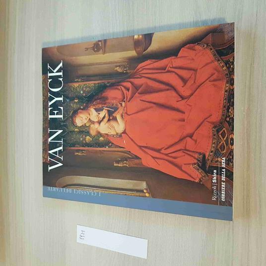 Van Eyck 29 - I Classici Dell'Arte - Rizzoli, Skira - 2004 - copertina