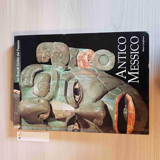 ANTICA MESSICO - LE GRANDI CIVILTà DEL PASSATO l'espresso WHITE STAR - copertina
