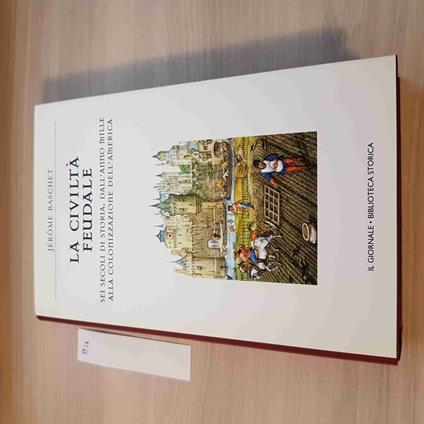 Civiltà Feudale - Baschet - Il Giornale - 2005 - copertina