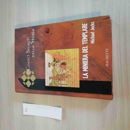 Miniera Del Templare - Jecks - I Codici Segreti Della Storia - 2006 - copertina