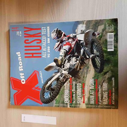 X OFF ROAD - 2009 - 14 - HUSKY ALL'ATTACCO! TEST - motori, corse, moto gp - copertina
