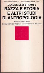 Razza e storia e altri studi di antropologia A cura di Paolo Caruso