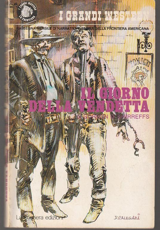 Il giorno della vendetta - Gordon B. Shirreffs - copertina