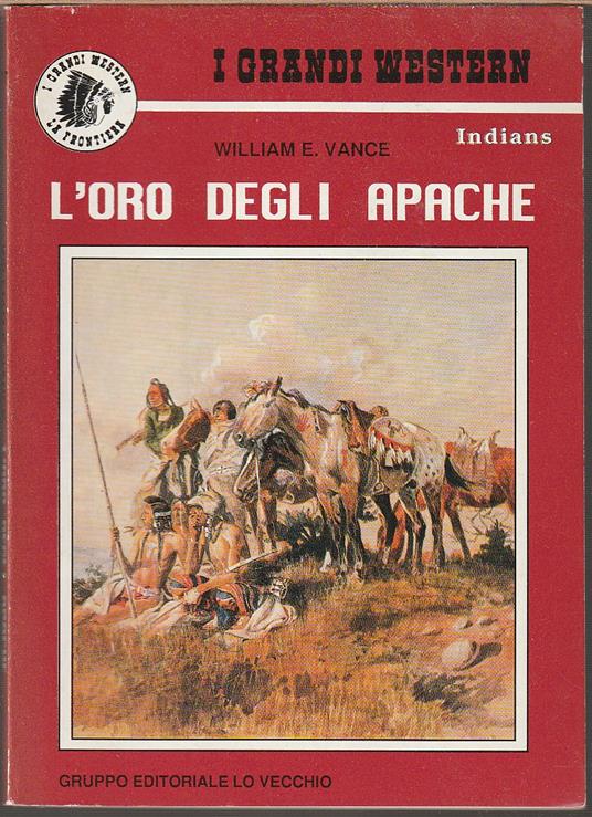 L' oro degli Apache - William Vance - copertina