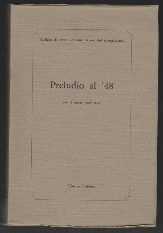 Preludio al '48 con 3 tavole fuori testo - copertina