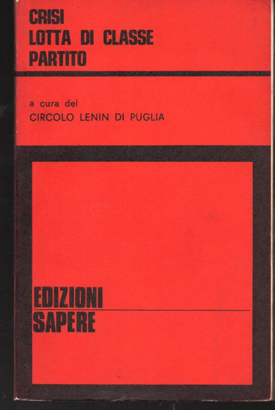 Crisi Lotta di classe Partito - copertina