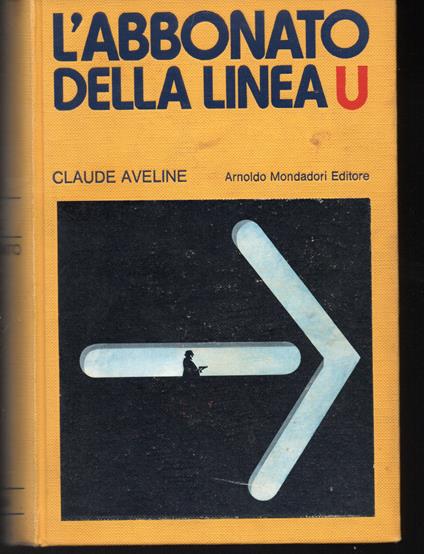 L' abbonato della Linea U - Claude Aveline - copertina