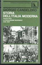 Storia dell'Italia moderna Volume terzo La Rivoluzione nazionale 1846-1849