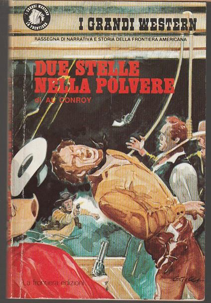 Due stelle nella polvere - Al Conroy - copertina