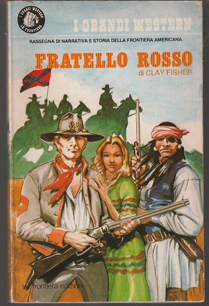 Fratello rosso (The Crossing I) - Clay Fisher - copertina