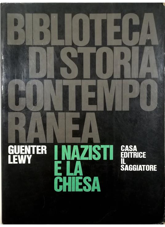 I nazisti e la Chiesa - Guenter Lewy - copertina