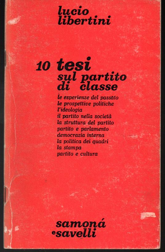 Dieci tesi sul partito di classe - Lucio Libertini - copertina