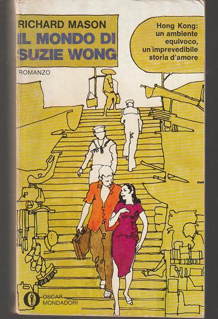 Il mondo di Suzie Wong - Richard Mason - copertina
