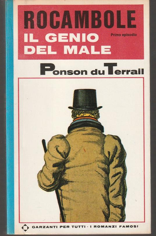 Rocambole I - Il genio del male - Pierre Alexis Ponson du Terrail - copertina