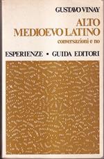 Alto medioevo latino Conversazioni e no