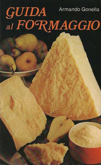 Guida al formaggio - Armando Montella - copertina