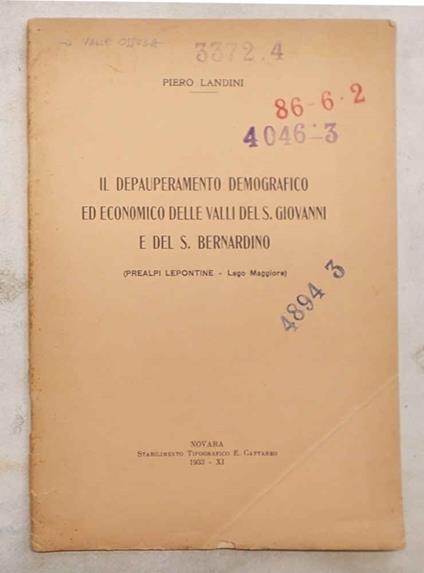 Il depauperamento demografico ed economico delle Valli S. Giovanni e del S. Bernardino (Prealpi Lepontne - Lago Maggiore) - copertina