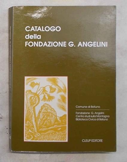 Catalogo della Fondazione Angelini - copertina