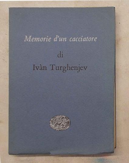 Memorie d'un cacciatore - Ivan Turgenev - copertina