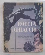 Roccia e Ghiaccio. Guida Tecnico - didattica