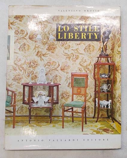 Lo stile Liberty in Italia - Valentino Brosio - copertina