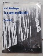 Tra zero e ottomila