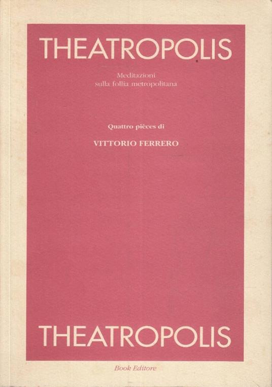 Theatropolis - Vittorio Ferrero - copertina