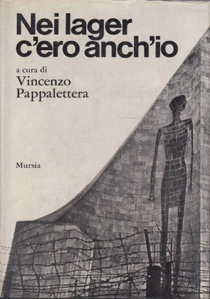 Nei lager c’ero anch’io - copertina