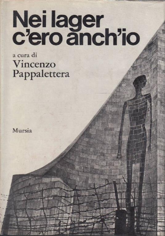 Nei lager c’ero anch’io - copertina