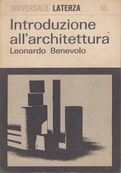 Introduzione All’Architettura - Leonardo Benevolo - copertina