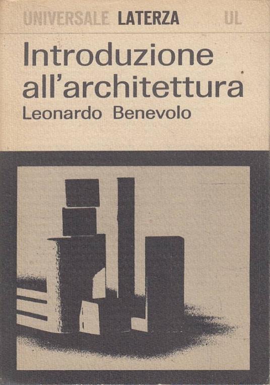 Introduzione All’Architettura - Leonardo Benevolo - copertina