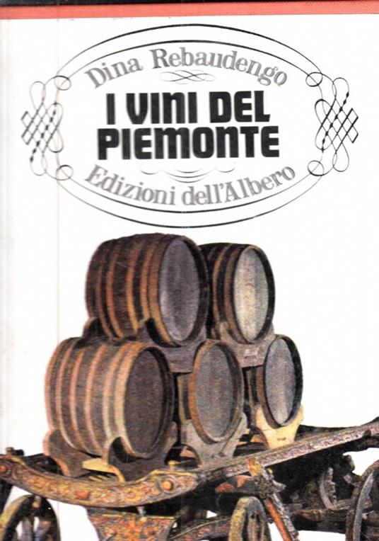 I vini del Piemonte - Dina Rebaudengo - copertina