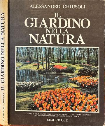 Il giardino nella natura - Alessandro Chiusoli - copertina