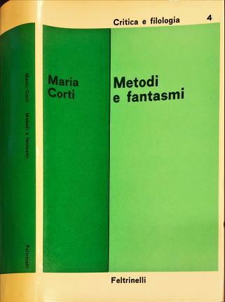 Metodi e fantasmi - Maria Corti - copertina