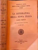 letteratura della nuova Italia. Saggi critici. Volume sesto