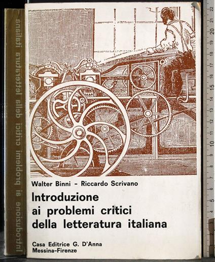 Introduzione ai problemi critici della letteratura italiana - Walter Binni - copertina