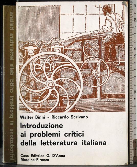 Introduzione ai problemi critici della letteratura italiana - Walter Binni - copertina
