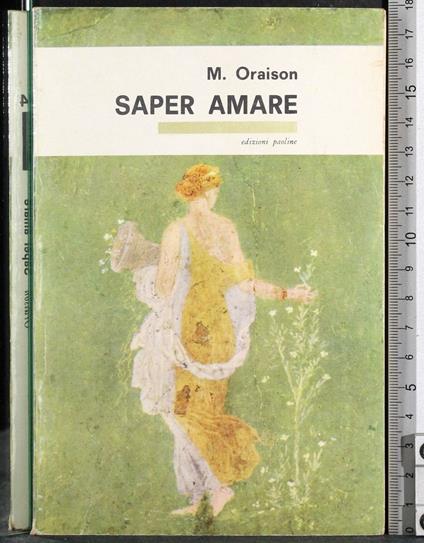 Saper amare - Marc Oraison - copertina