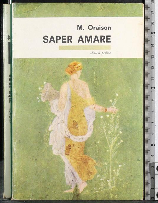 Saper amare - Marc Oraison - copertina