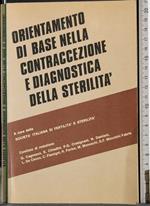 Orientamento nella contraccezione e diagnostica sterilità