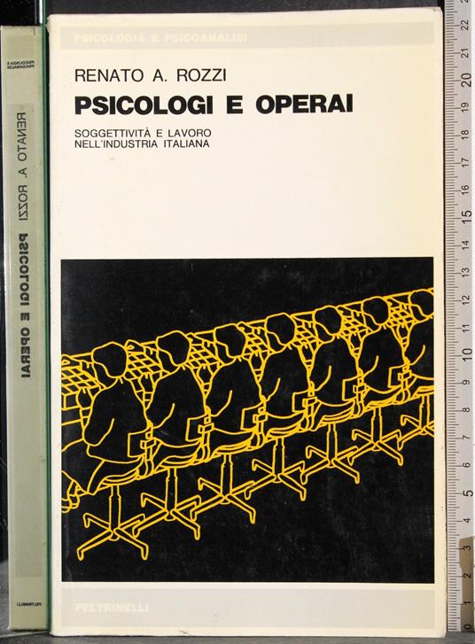 Psicologi e operai - Renato Rozzi - copertina