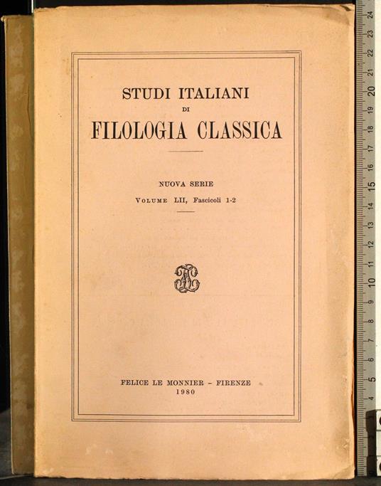 Studi di Filologia Classica. Vol LII. Fascicoli 1-2 - copertina