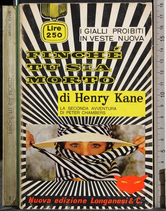 Finchè tu sia morto - Henry Kane - copertina