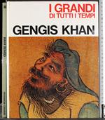 I grandi di titti i tempi. Gengis Khan