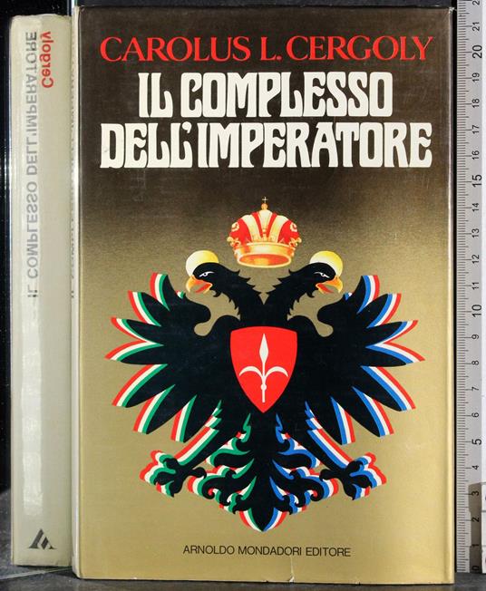 Il complesso dell'imoeratore - Carolus L. Cergoly - copertina