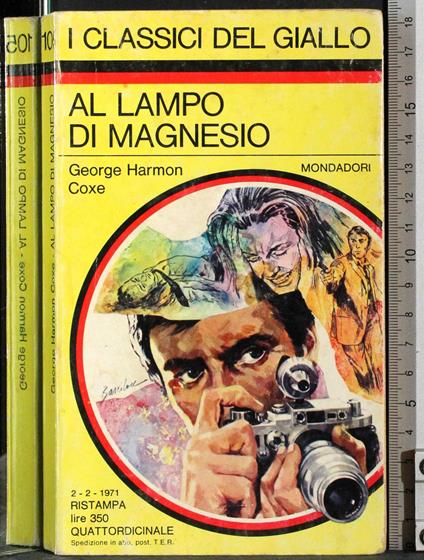 Al lampo di magnesio - George Harmon Coxe - copertina