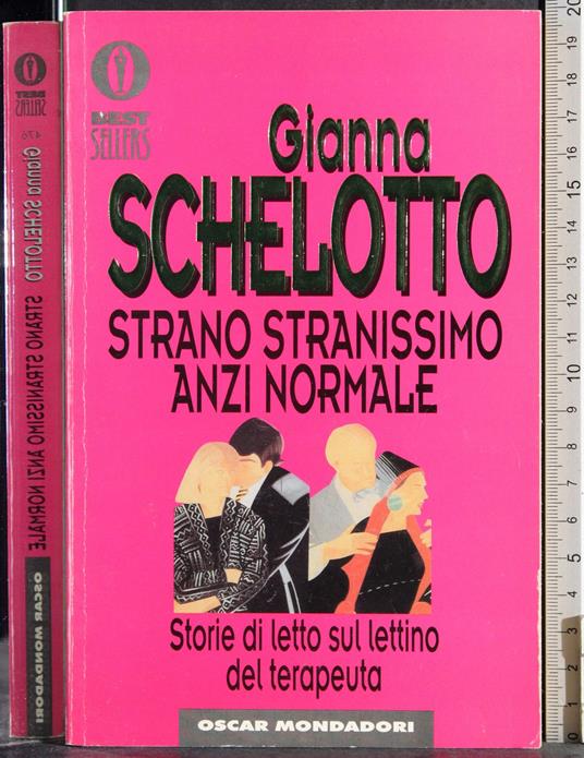 Strano stranissimo anzi normale - Gianna Schelotto - copertina