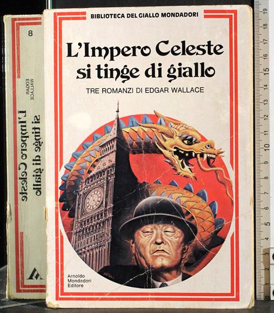 L' impero Celeste si tinge di giallo - Edgar Wallace - copertina