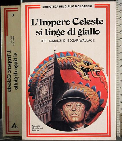 L' impero Celeste di tinge di giallo - Edgar Wallace - copertina