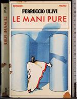 Le mani pure